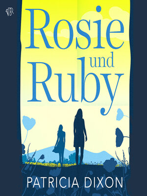 cover image of Rosie und Ruby